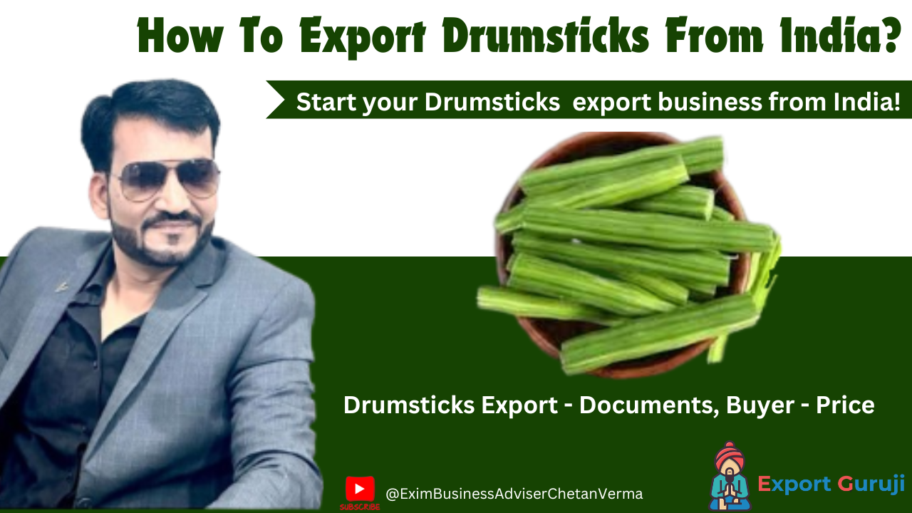 How to export drumsticks from India ?